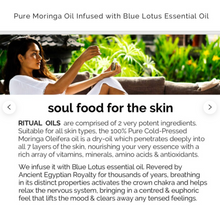 Load image into Gallery viewer, Ritual Oils - 100% Pure Cold-Pressed Moringa Oil Infused With Blue Lotus - 2oz/60ml
